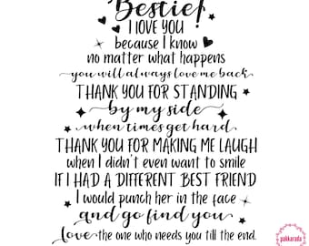 To My Bestie Svg, Best Friends Gifts, Funny Friendship Quote, Birthday Gifts DIY, Bestie Appreciation SVG, Sublimation Png, Cricut Cut Files