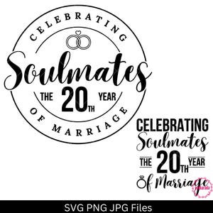 Celebrando Almas Gêmeas O 20º Ano de Casamento, Recém-casado Há 20 Anos Svg, 20º Aniversário de Casamento, Arquivo Cricut Svg, Download Digital