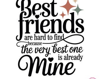 Friends SVG – Friendship Quote Design for Cricut (Digital Download)
