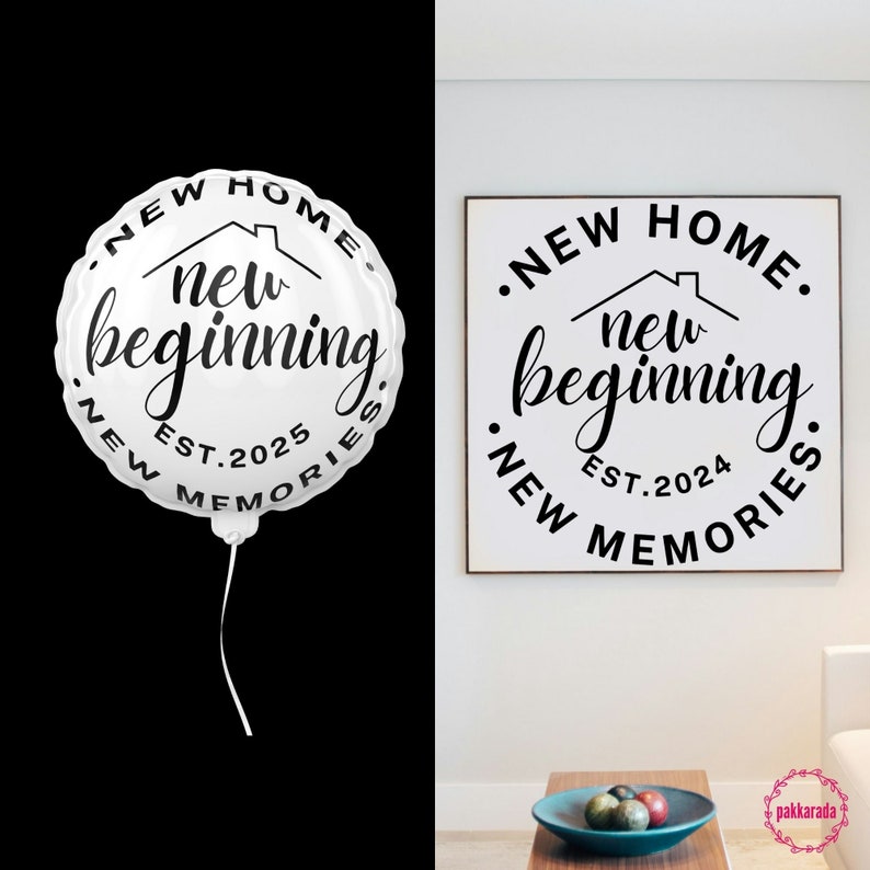 New Home, New Beginning, New Memories EST 2024, 2025, First House, Housewarming Gift, New Home Ornament, Home Decor, Svg Files For Cricut image 5