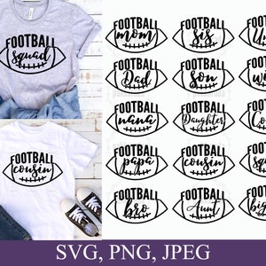 15 Football Family Svg Files, Football Svg Bundle, Football Mom Svg, Football Mom Svg For Shirt, Football Sister Svg, Football Squad Svg