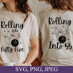 Rollen in 55, 55e verjaardag svg, 55 jaar van awesome, verjaardag squad, grappig cadeau voor 55e verjaardag, svg voor Cricut, png, digitale download