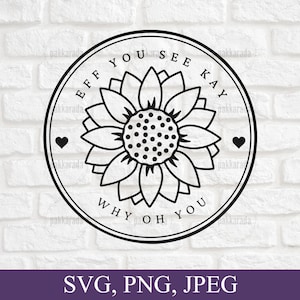 以下が含まれることがあります： 円の中に「EFF YOU SEE KAY WHY OH YOU」というテキストが書かれた、白黒のひまわりをデザインしたグラフィックです。