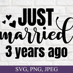 Net getrouwd 3 jaar geleden Svg, Jubileum Svg, Huwelijk Svg, Koppels Svg, Jubileumkaart Svg, 3e Huwelijksverjaardagscadeau Svg Voor Cricut