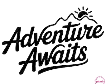 Adventure Awaits SVG, Mountain Sun Hiking PNG JPG, Travel Adventure Cut File, Summer Camping Clipart, Cricut Silhouette Shirt Design