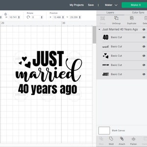 May include: A design for a cutting machine showing the text "JUST married 40 years ago" with two hearts and the number 40. The design is in black on a white background.