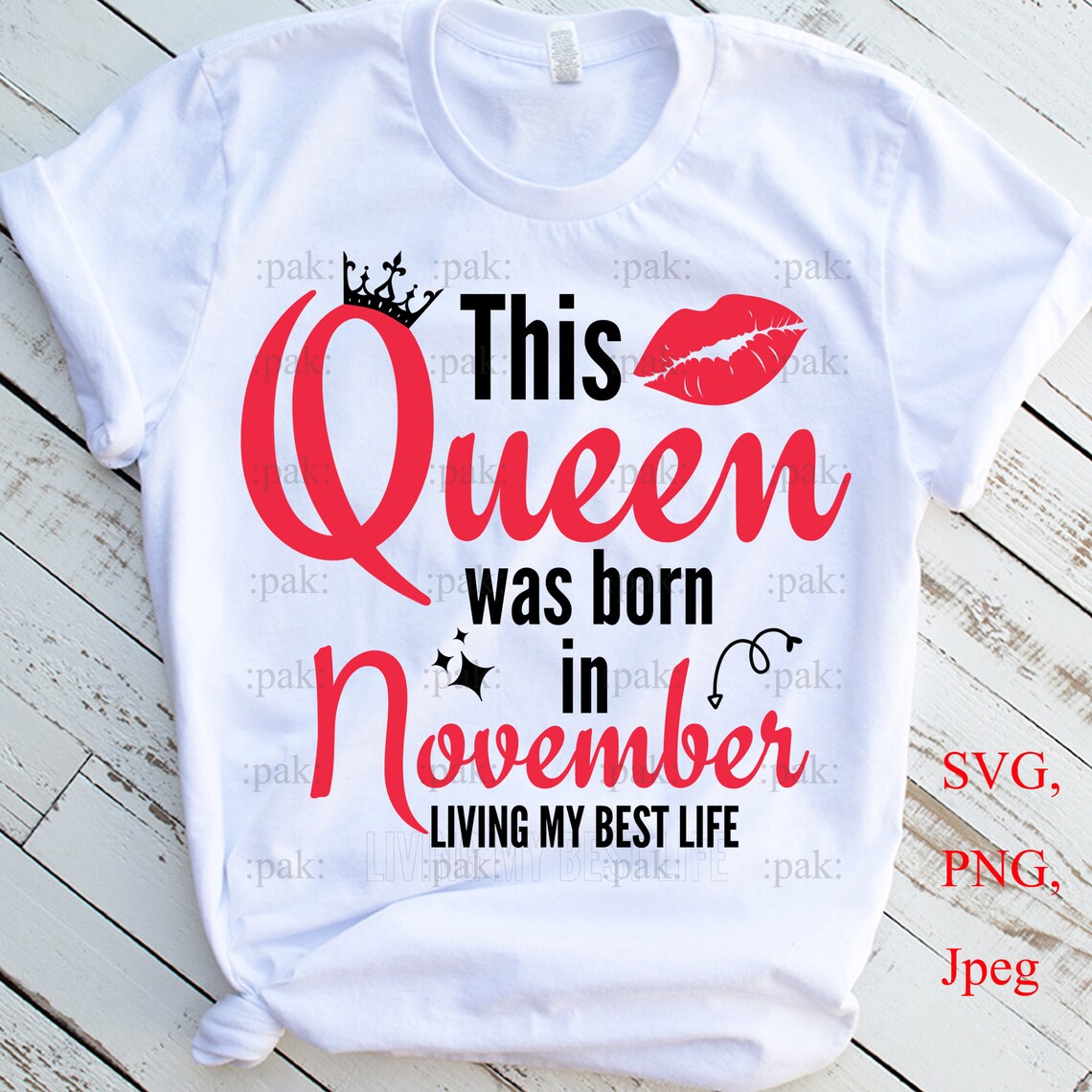 This Queen Was Born in November Svg Living My Best Life - Etsy
