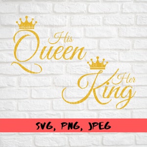 Sua Rainha, Seu Rei svg, Rei Rainha Svg, Camisa de Casal Svg, Camisa de Dia dos Namorados Svg, Arquivos Svg para Cricut