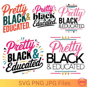 Hübsches Black and Educated SVG-Bundle - Inspirierende Afroamerikanerzitat-Designs, schwarze Geschichte Monat Geschenk, digitaler Download