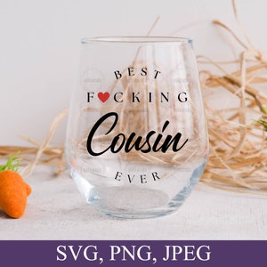 Melhor primo de todos os tempos, Primo Svg, Taça de vinho Svg, Melhor primo de todos os tempos, Arquivos de corte Svg para Cricut, Download digital
