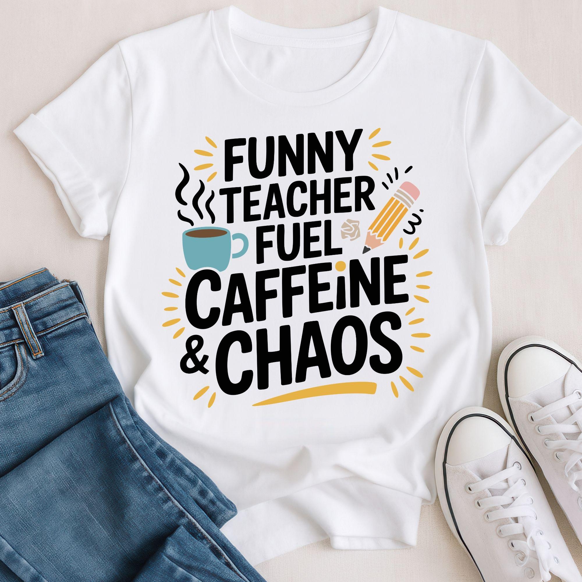 Funny Teacher Fuel SVG – Caffeine and Chaos Quote – Coffee Lover ...