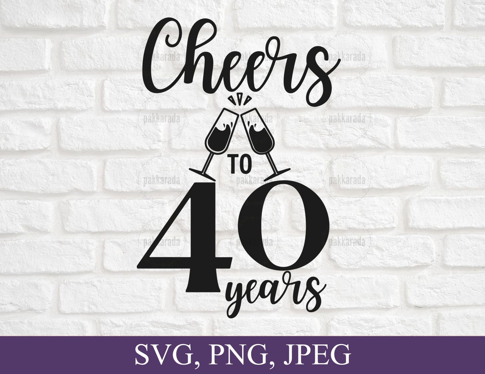 cheers-to-40-years-svg