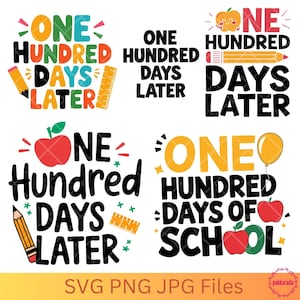 Pacote SVG Cem Dias Depois | 100 Dias de Design Digital Escolar | Arquivos SVG Fun Classroom Milestone | Arquivo SVG para Cricut