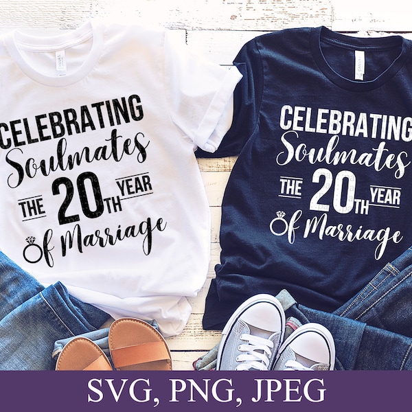 Celebrating Soulmates The 20th Year Of Marriage, Just Married 20 Years Ago Svg, 20th Wedding Anniversary,  Cricut Svg File, Digital Download