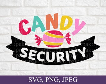 Candy Security Svg, Halloween Svg For Shirt, Spooky Vibes Svg, Halloween Candy, Boo PNG, SVG Files For Cricut, Digital Download