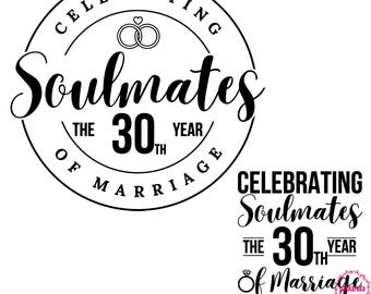May include: Black and white graphic design celebrating a 30th wedding anniversary. The design features the words "Celebrating Soulmates" and "30th Year of Marriage" with wedding rings and a heart symbol.