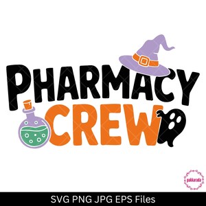 Pharmacy Crew Halloween SVG – Cute Pharmacist Halloween Shirt Design for Medical Teams, Digital Download