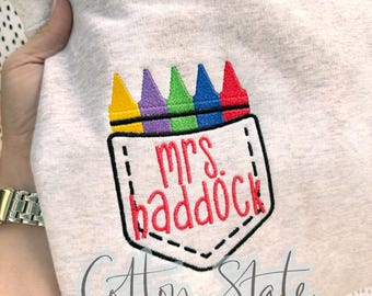 Teachers Embroidered Bright Crayon Sweatshirt, Custom Embroidery, Personalized Sweatshirt, Crewneck, Teacher Gift, Crayon Pocket, Embroidery
