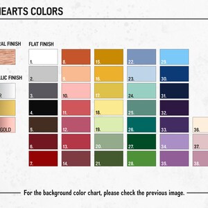 May include: Colour chart displaying 38 different colours for leaves and hearts. The colours are arranged into three categories: Natural Finish, Flat Finish, and Metallic Finish. Each category has a row of colours, with the colour numbers listed below each swatch.