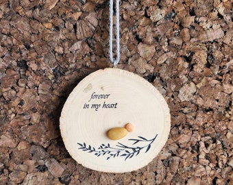 Forever In My Heart Ornament Pregnancy and Infant Loss Keepsake Ornament First Christmas Ornament Pebble Art