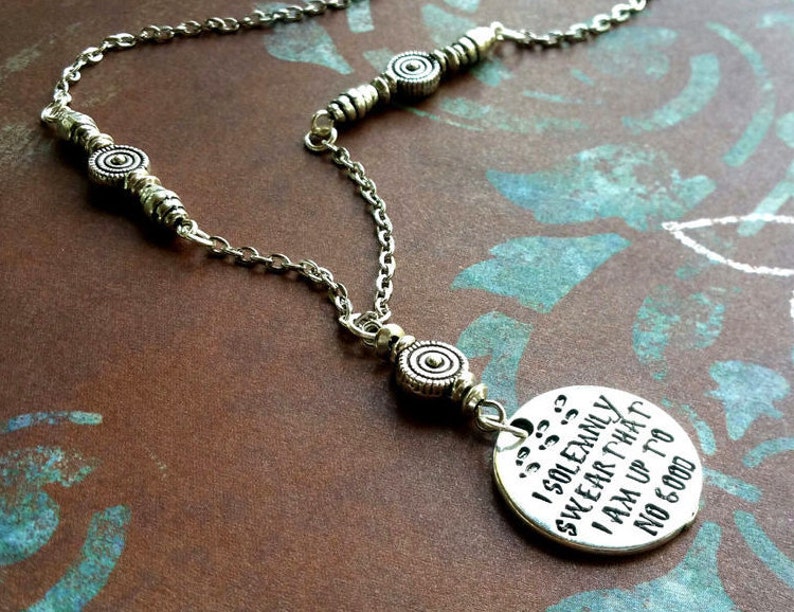 I solemnly Swear I/'m Up to No Good Necklace Pop Culture Jewelry Geek Jewelry