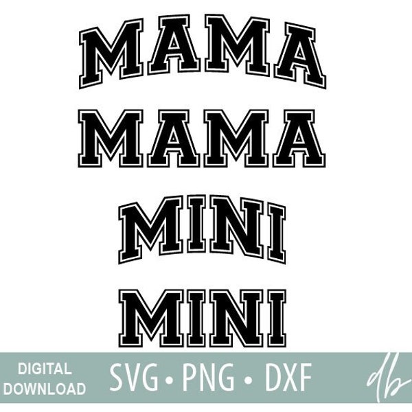 Mama Mini svg varsity, MAMA and MINI Varsity Arched Bundle SVG, Mama png, dxf, Mama svg, Mini svg, Mama svg png dxf, mini svg file