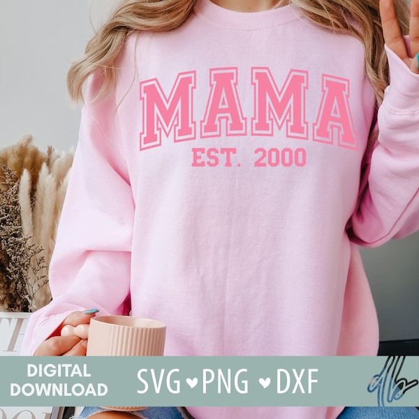 Mama svg varsity, MAMA EST Varsity Arched Bundle SVG, Mama png, dxf, Mama svg,  Mama svg png dxf, Mama Est 2000, 2001, 2002, 2003, 2004 svg