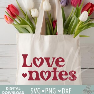 LOVE Svg PNG, Valentine&#39;s Day Shirt Design, Love Valentine SVG, Valentine&#39;s Day svg, Valentine Love Note svg, Trendy Valentine svg