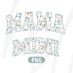 Blommig Mama t-shirtdesign, Mama Mini PNG varsity, MAMA och MINI blommigt Varsity-bunt, Mama png, Mini png, Mama png mini png