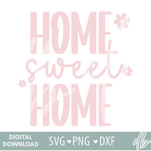 Home Sweet home svg, New Home New beginning New Adventures Svg, New Home Svg, Home Svg, SVG PNG DXF, New home