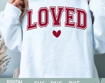 LOVED Svg PNG, Valentine&#39;s Day Shirt Design, Varsity Valentine SVG, Varsity Valentine&#39;s Day svg, Valentine Varsity svg, Trendy Valentine svg