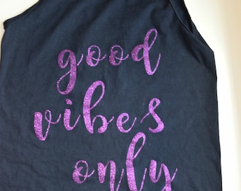 Good Vibes Only Tank