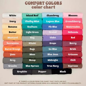 The image is a color chart that displays various comfort colors, including white, island reef, chambrey, crunchberry, vanilla, butter, light green, orchid, heliconia, mustard, kahki, grape, yam, moss, blue jeans, brick, yam, grey, hemp, blue spruce, blue jean, midnight, chili, and black.