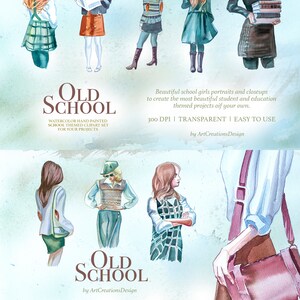 K&ouml;nnte beinhalten: Aquarellillustrationen von M&auml;dchen zum Thema Schule in verschiedenen Outfits. Das Bild enth&auml;lt den Text "OLD SCHOOL" und "WATERCOLOR HAND PAINTED SCHOOL THEMED CLIPART SET FOR YOUR PROJECTS". Der Text "300 DPI | TRANSPARENT | EASY TO USE" ist ebenfalls enthalten.