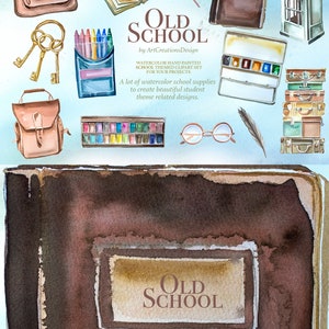 K&ouml;nnte beinhalten: Aquarellillustration von Vintage-Schulmaterialien, darunter eine Schultasche, ein offenes Buch, Pinsel und eine Telefonzelle. Der Text "OLD SCHOOL" wird zusammen mit dem Satz "WATERCOLOR HAND PAINTED SCHOOL THEMED CLIPART SET" angezeigt.