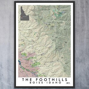 May include: A detailed map of the Boise Foothills in Idaho, showing hiking trails, parks, and other points of interest. The map is titled "The Foothills Boise, Idaho".