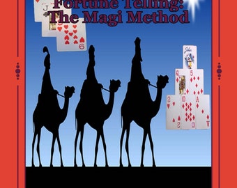 Playing Card Divination and Fortune Telling: The Magi Method