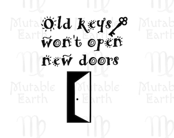 Old keys won't open new doors - SVG cut file