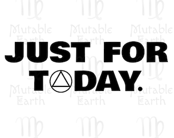 Just For Today AA - file di taglio SVG (anche formati jpg, psd e png)