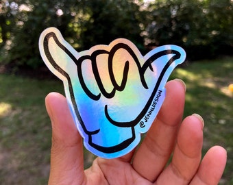 Holographic Shaka Schild / Hang Loose Sticker