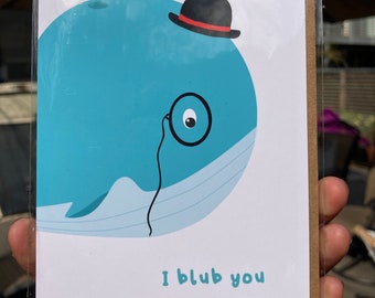 Cute Whale "I blub you" Greeting Card