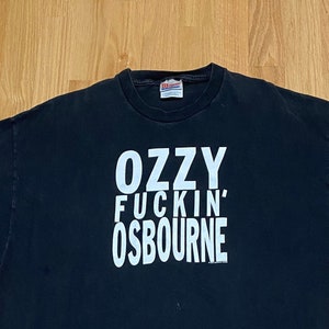 Vintage Ozzy Fuckin' Osbourne Black Short Sleeve T Shirt Size XL