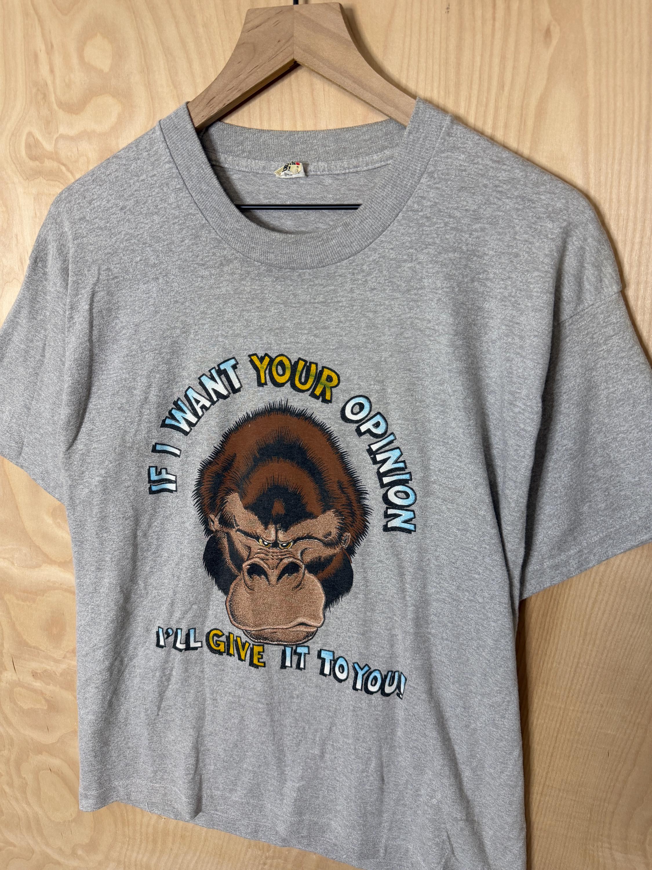 Vintage 80s If I Want Your Opinion I'll Give It to You Gorilla