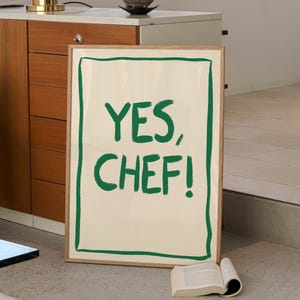 Yes Chef Wall Art Print, Yes Chef Poster, Cooking Decor, Housewarming Gift, Typography Wall Decor, Retro Kitchen Decor, Funny Kitchen Prints