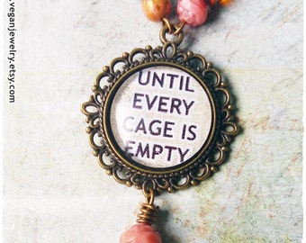 Until every cage is empty Necklace Vegan Necklace Vegan Jewelry Veganism Free them all