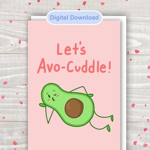 Let es Avo-Cuddle Valentinstagskarte - Für Avocado-Liebhaber - Druckbare Karte digitaler Download