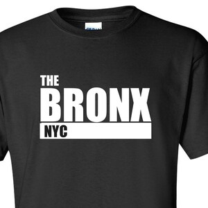 The Bronx T-Shirt NYC Tees, NY, New York City, Unisex Tee Gift Short Sleeve Tee Shirt