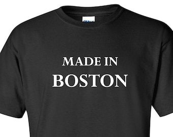 Camiseta "Hecho en Boston": Camiseta unisex de algodón, orgullo local