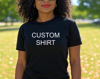 Personalized Custom T-Shirt: Unisex Crew Neck Tee