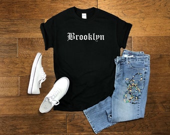 Brooklyn T-Shirt New York City Old English NYC Hip Hop Urban NY Pride Shirt Swagger Swag Gift Unisex Tee Shirt